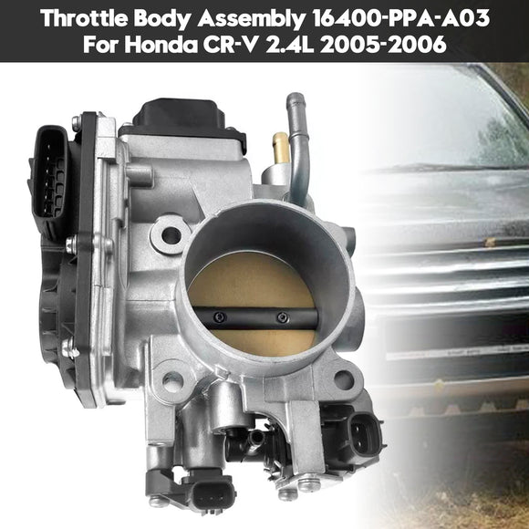 2005-2006 Honda CR-V 2.4L Throttle Body Assembly 16400-PPA-A03 16400-PPA-A01 Generic