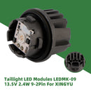 Taillight LED Modules LEDMK-09 13.5V 2.4W 9-2Pin For XINGYU-6