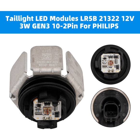 Taillight LED Modules LR5B 21322 12V 3W GEN3 10-2Pin For PHILIPS