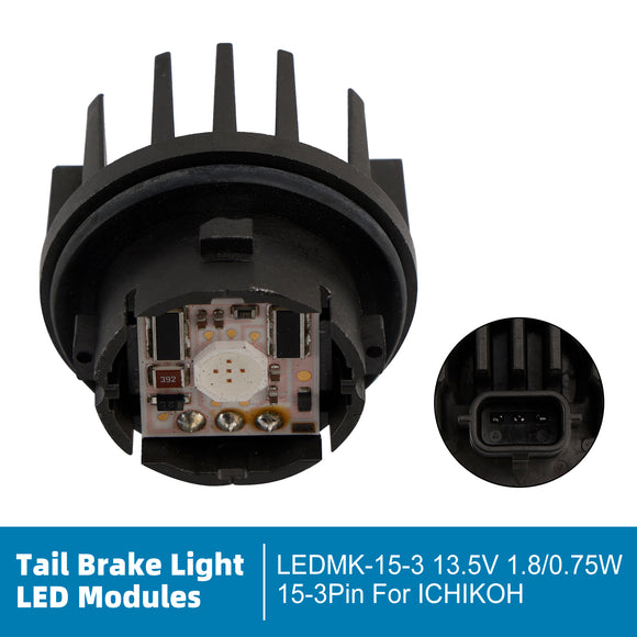 Tail Brake LightLED Modules LEDMK-15-3 13.5V 1.8/0.75W 15-3Pin For ICHIKOH