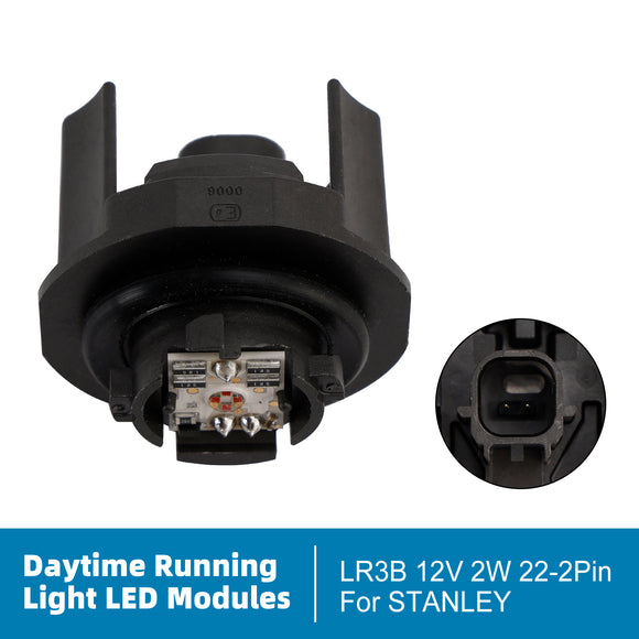 Daytime Running Light LED Modules LR3B 12V 2W 22-2Pin For STANLEY