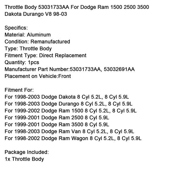Throttle Body 53031733AA For Dodge Ram 1500 2500 3500 Dakota Durango V8 98-03