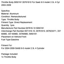 Throttle Body 5950191 00761610 For Saab 9-5 model 2.3L 4 Cyl 2004-2009-16