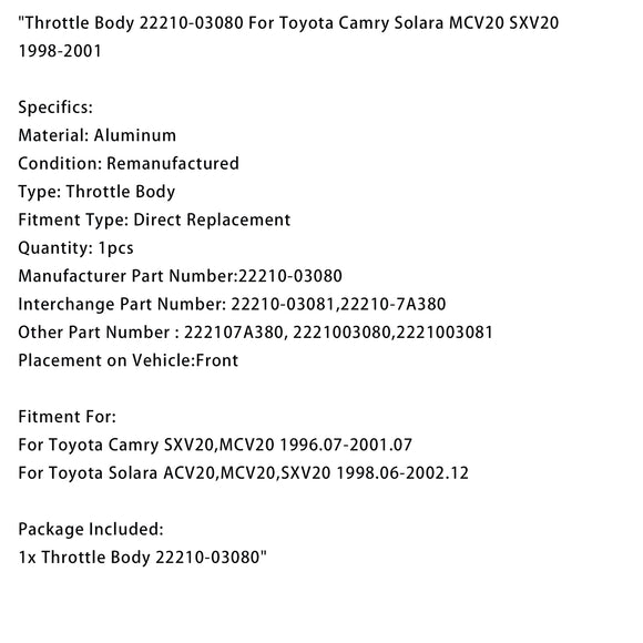 Throttle Body 22210-03080 For Toyota Camry Solara MCV20 SXV20 1998-2001