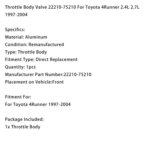 Throttle Body Valve 22210-75210 For Toyota 4Runner 2.4L 2.7L 1997-2004