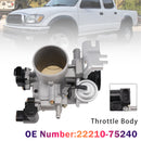 Throttle Body 22210-75240 For Toyota Tacoma 4Runner 2.4L 2.7L 2004-2004-4