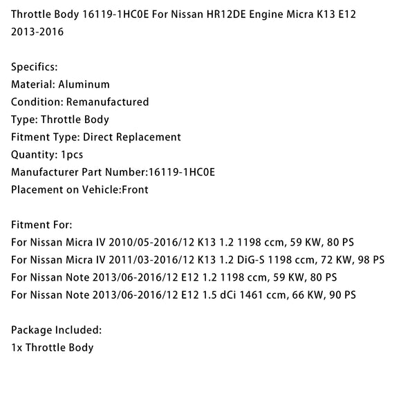 Throttle Body 16119-1HC0E For Nissan HR12DE Engine Micra K13 E12 2013-2016