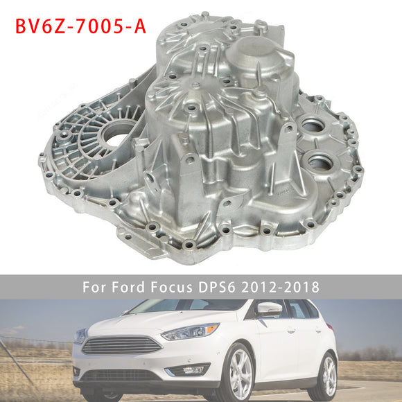 Ford Focus DPS6 2012-2018 Auto Transmission Case Housing BV6Z-7005-A