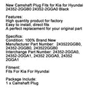 New Camshaft Plug Fits for Kia for Hyundai 24352-2GGB0 24352-2GGA0 Black-12