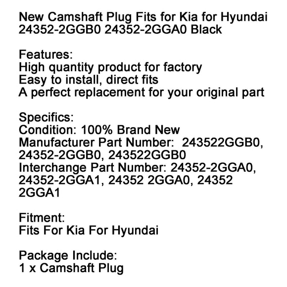 New Camshaft Plug Fits for Kia for Hyundai 24352-2GGB0 24352-2GGA0 Black
