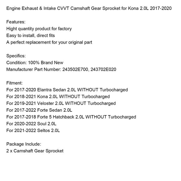 Engine Exhaust & Intake CVVT Camshaft Gear Sprocket for Kona 2.0L 2017-2020