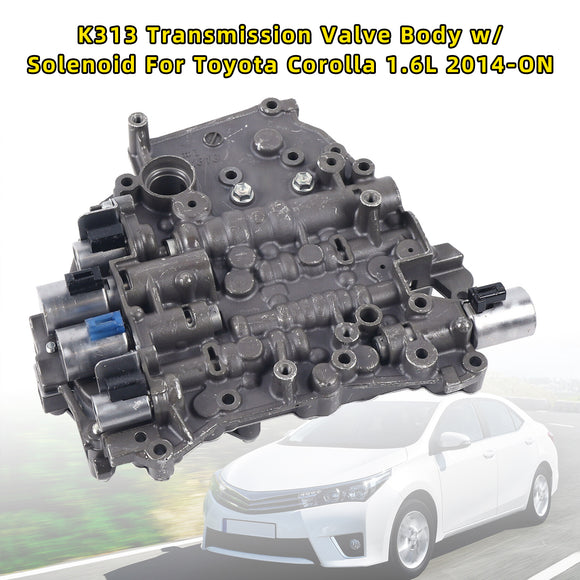 2014+ Toyota Corolla 1.6L K313 Transmission Valve Body w/Solenoid Generic