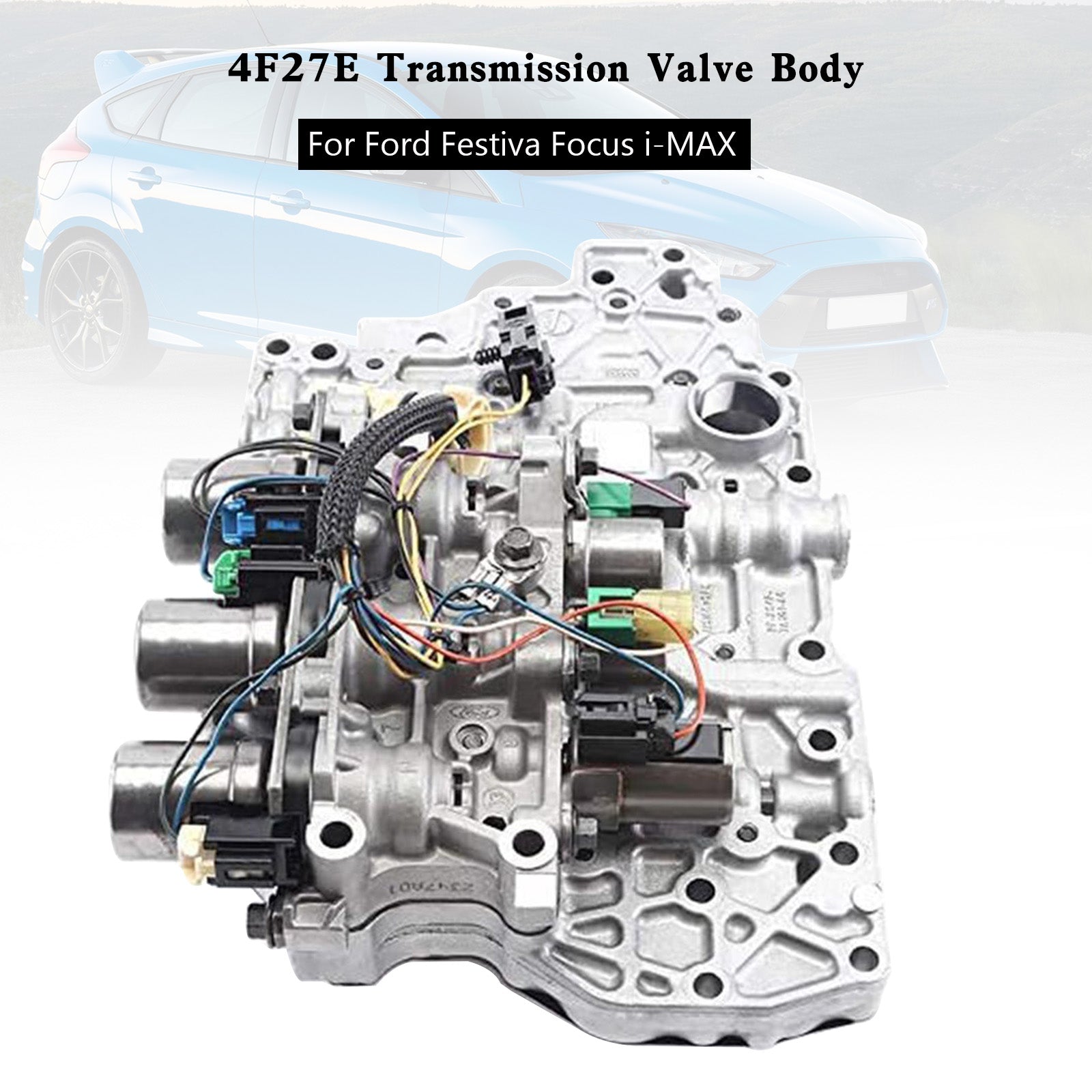 2000+ Ford FESTIVA 1.3L 4F27E Transmission Valve Body  Generic