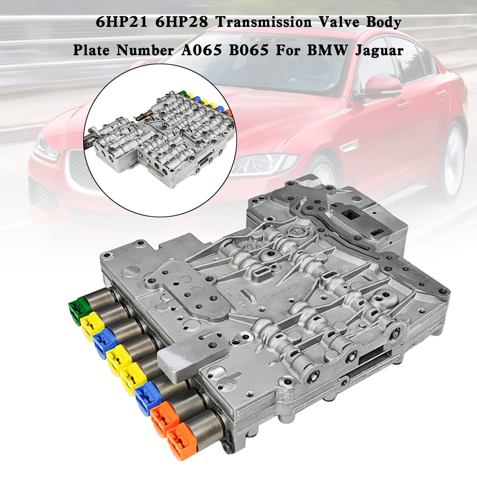 2008-2010 BMW 7 SERIES 6 SP R/AWD L6 3.0L 6HP21 6HP28 Transmission Valve Body Plate Number A065 B065 Generic