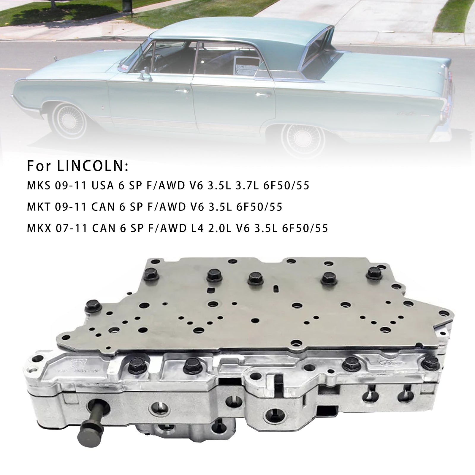 2008-2011 FLEX CAN 6 SP F/AWD V6 3.5L 6F50/6F55 Auto Transmission Valve Body Generic