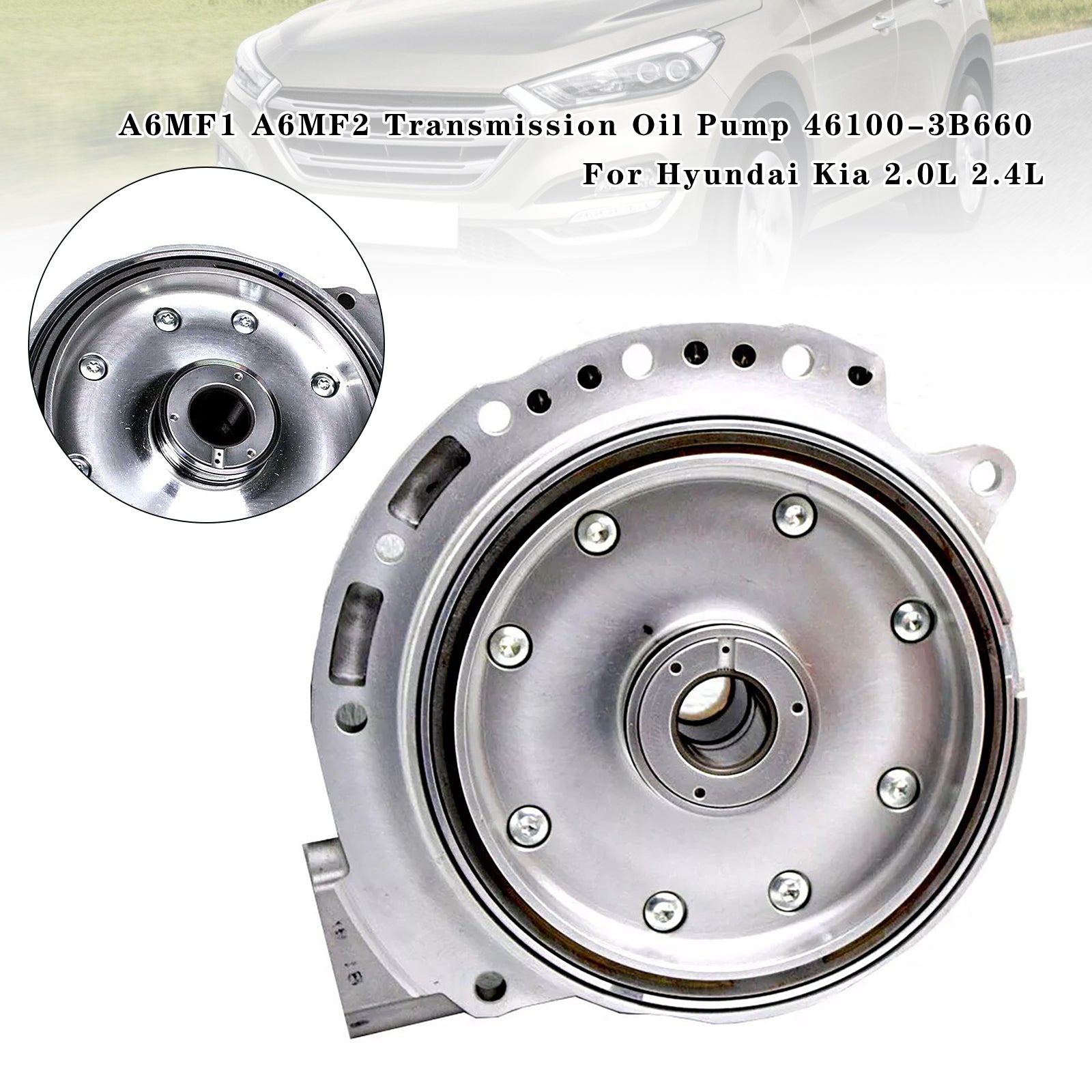 Hyundai Kia 2.0L 2.4L A6MF1 A6MF2 Transmission Oil Pump 46100-3B660 Generic - 0