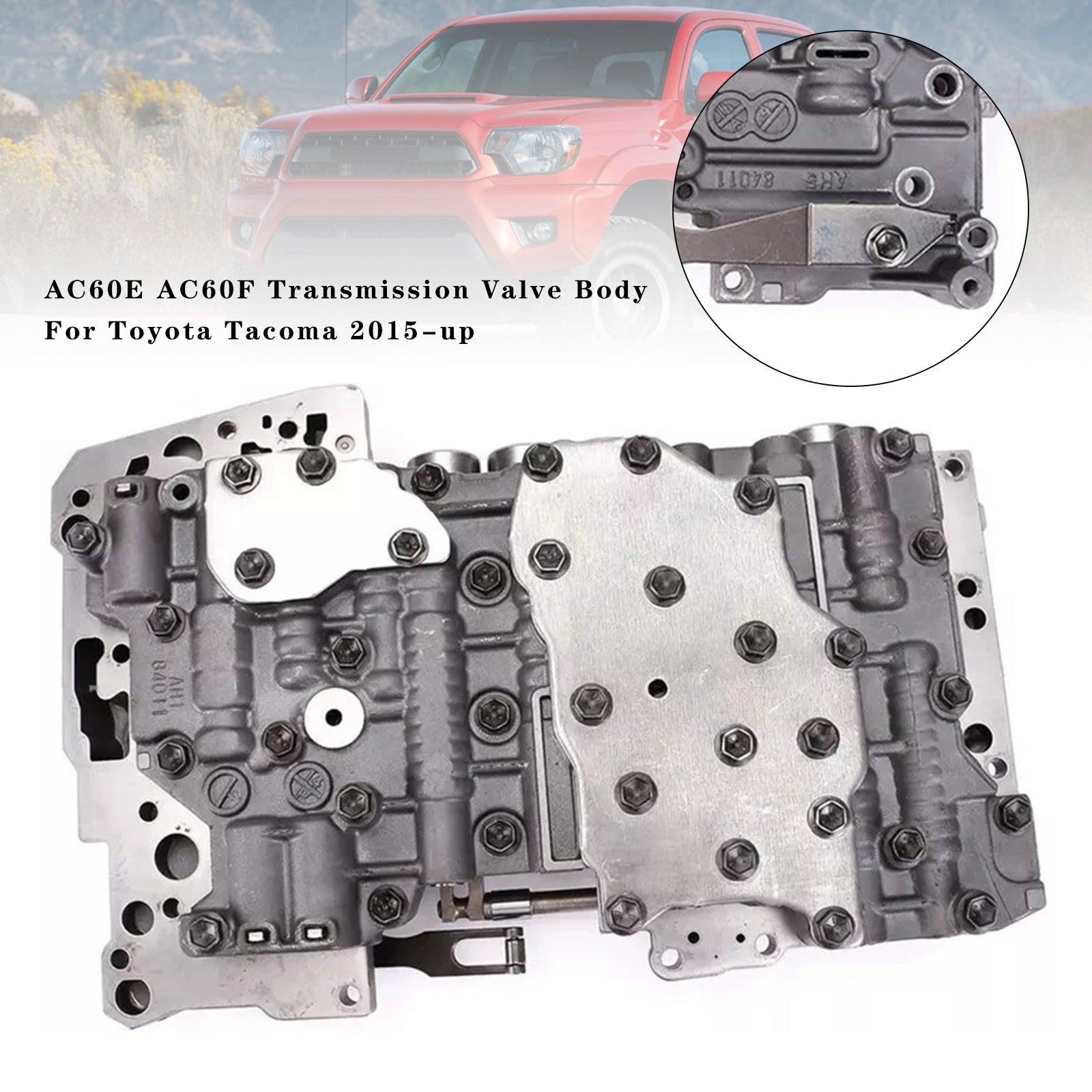 2015+ Toyota Tacoma AC60E AC60F Transmission Valve Body Generic - 0