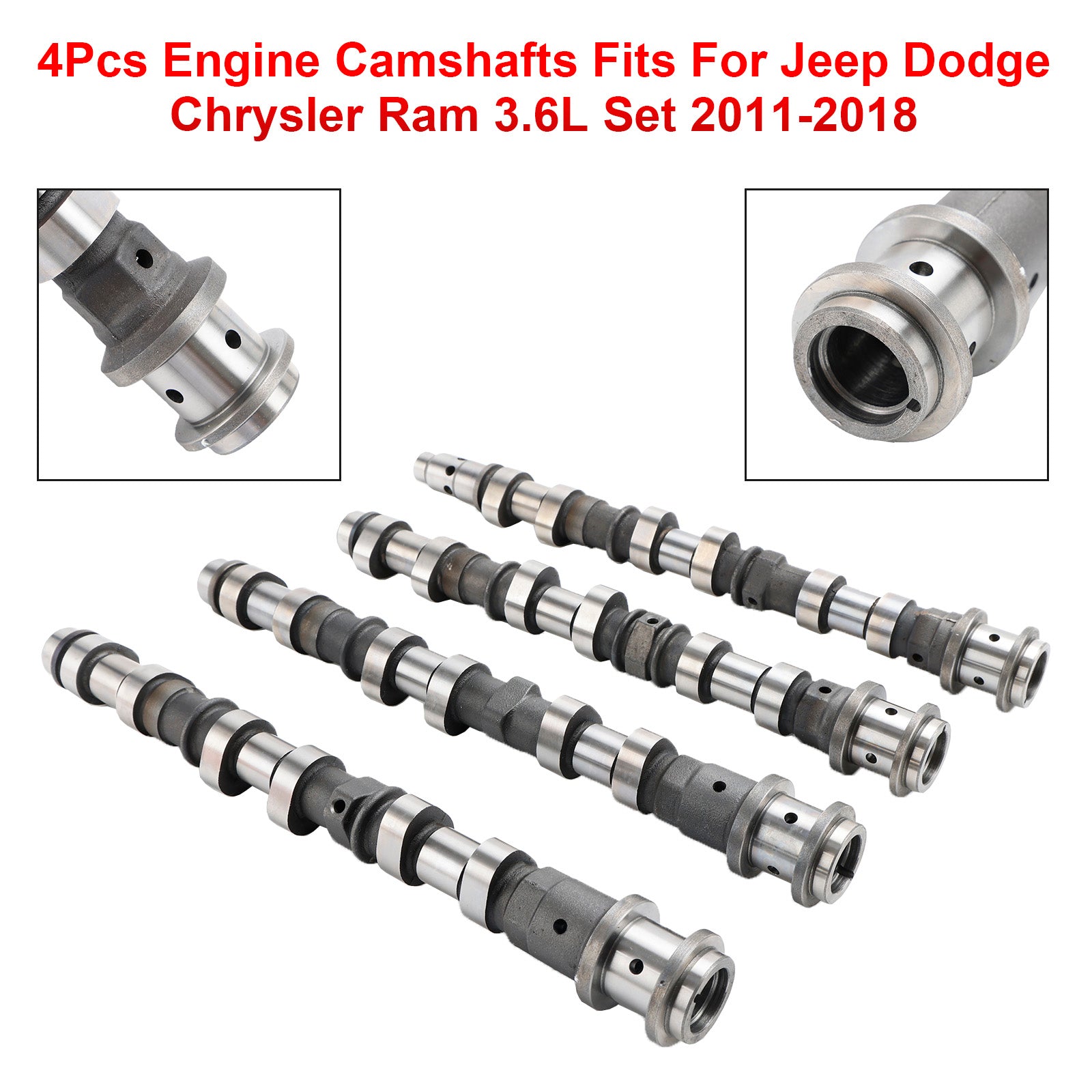 2011-2018 Jeep Dodge Chrysler Ram 3.6L 4Pcs Engine Camshafts 05184377AF 05184378AF 05184379AF 05184380AF Generic