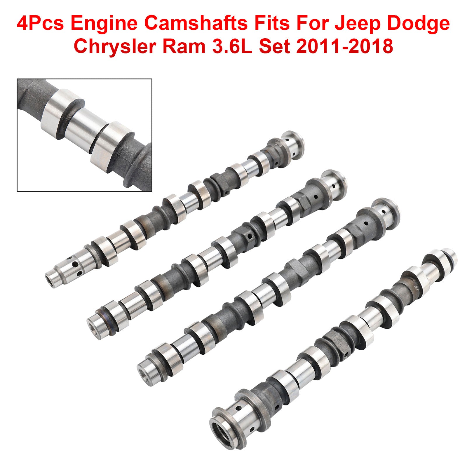 2011-2018 Jeep Dodge Chrysler Ram 3.6L 4Pcs Engine Camshafts 05184377AF 05184378AF 05184379AF 05184380AF Generic