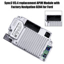 Ford Sync3 V3.4 replacement APIM Module with Factory Navigation GEN4 Generic-4